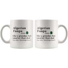 Load image into Gallery viewer, RobustCreative-Algerian Funpa Definition Algeria Flag Grandpa Day - 11oz White Mug family reunion gifts Gift Idea
