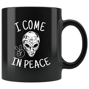 RobustCreative-Alien Funny UFO Believer Saying, Valentines Day - 11oz Black Mug sci fi believer Area 51 Extraterrestrial Gift Idea