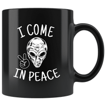 Load image into Gallery viewer, RobustCreative-Alien  Funny UFO Believer Saying, Valentines Day Coffee Black 11oz Mug Gift Idea
