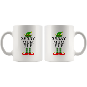 RobustCreative-Im The Sassy Mum Elf Family Matching Outfits PJ - 11oz White Mug Christmas group green pjs costume Gift Idea