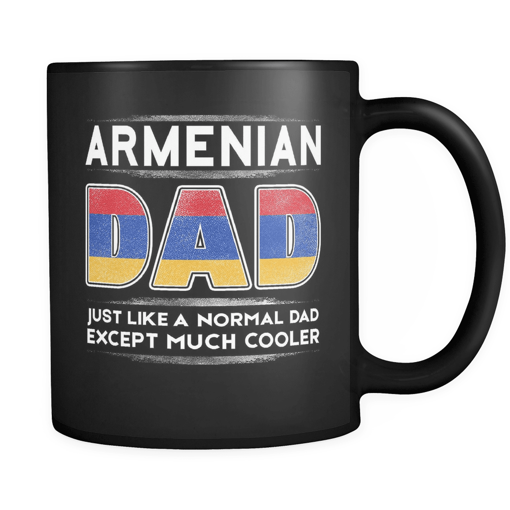 RobustCreative-Armenia Dad like Normal but Cooler - Fathers Day Gifts - Family Gift Gift From Kids - 11oz Black Funny Coffee Mug Women Men Friends Gift ~ Both Sides Printed