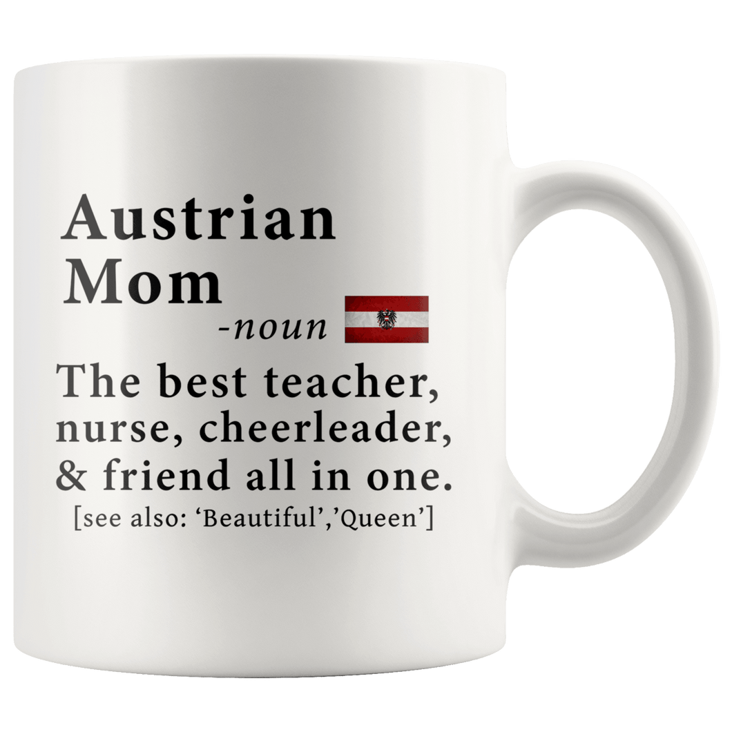 RobustCreative-Austrian Mom Definition Austria Flag Mothers Day - 11oz White Mug family reunion gifts Gift Idea