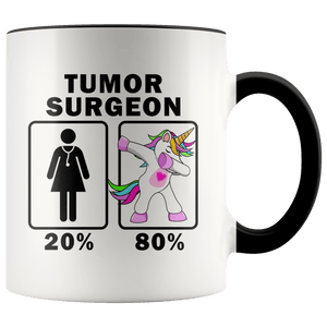 RobustCreative-Tumor Surgeon Dabbing Unicorn 20 80 Principle Superhero Girl Womens - 11oz Accent Mug Medical Personnel Gift Idea