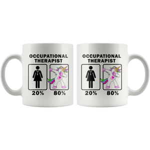 RobustCreative-Occupational Therapist Dabbing Unicorn 20 80 Principle Superhero Girl Womens - 11oz White Mug Medical Personnel Gift Idea