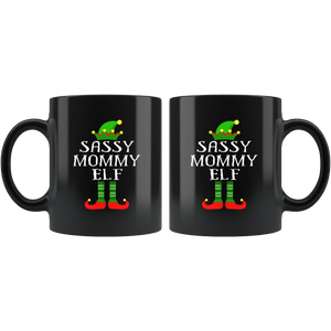 RobustCreative-Im The Sassy Mommy Elf Family Matching Outfits PJ - 11oz Black Mug Christmas group green pjs costume Gift Idea