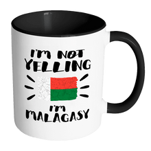 Load image into Gallery viewer, RobustCreative-I&#39;m Not Yelling I&#39;m Malagasy Flag - Madagascar Pride 11oz Funny Black &amp; White Coffee Mug - Coworker Humor That&#39;s How We Talk - Women Men Friends Gift - Both Sides Printed (Distressed)
