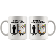 Load image into Gallery viewer, RobustCreative-Surgical Technologist Dabbing Unicorn 80 20 Principle Graduation Gift Mens - 11oz White Mug Medical Personnel Gift Idea
