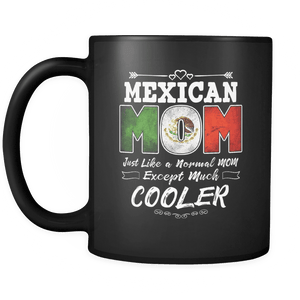 RobustCreative-Best Mom Ever is from Mexico - Mexican Flag 11oz Funny Black Coffee Mug - Mothers Day Independence Day - Women Men Friends Gift - Both Sides Printed (Distressed)