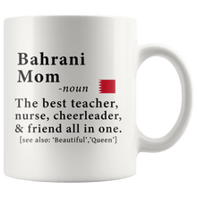 Load image into Gallery viewer, RobustCreative-Bahrani Mom Definition Bahrain Flag Mothers Day - 11oz White Mug family reunion gifts Gift Idea
