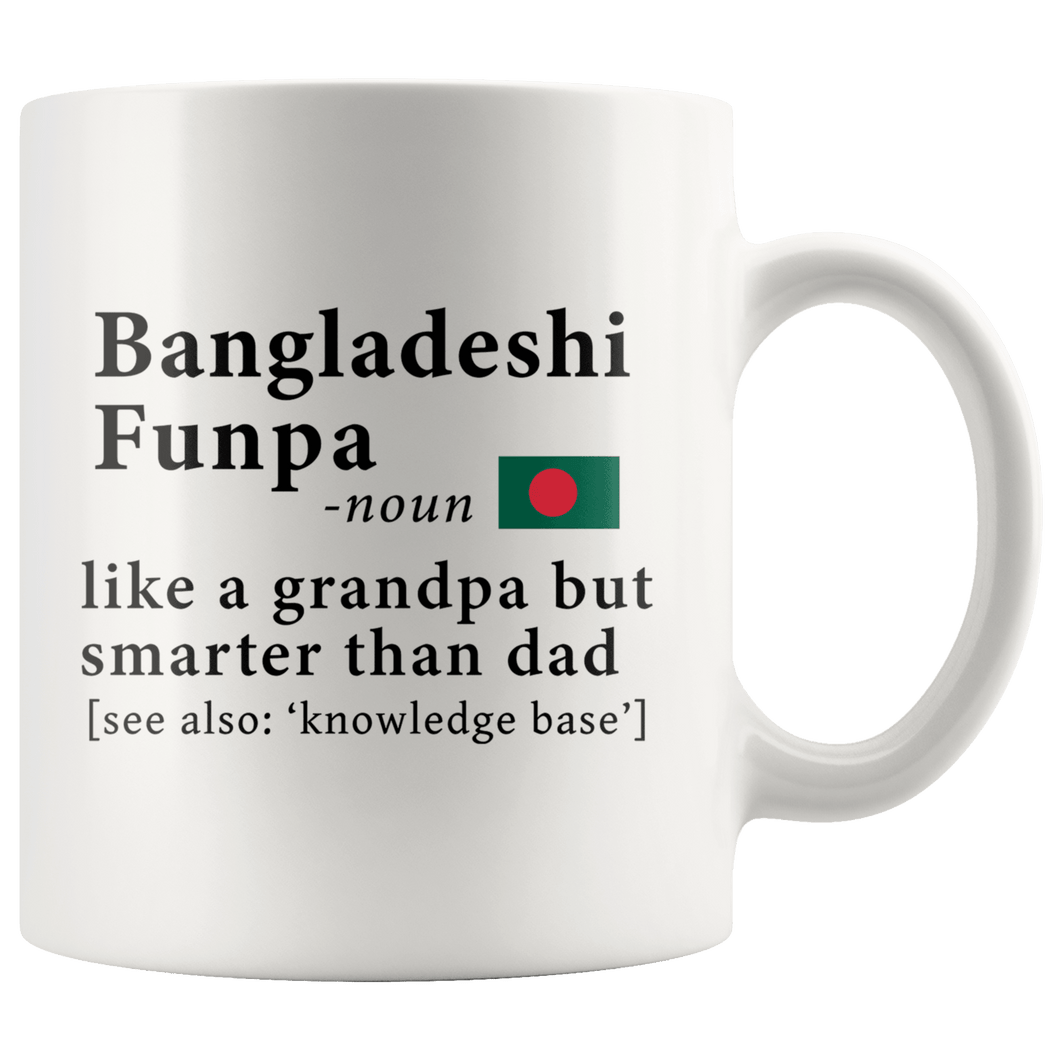 RobustCreative-Bangladeshi Funpa Definition Bangladesh Flag Grandpa Day - 11oz White Mug family reunion gifts Gift Idea