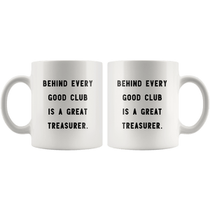 https://robustcreative.com/cdn/shop/products/behind-every-good-club-is-a-great-treasurer-the-funny-coworker-office-gag-gifts-white-11oz-mug-gift-idea-robustcreative-18367906_300x300.png?v=1576995617