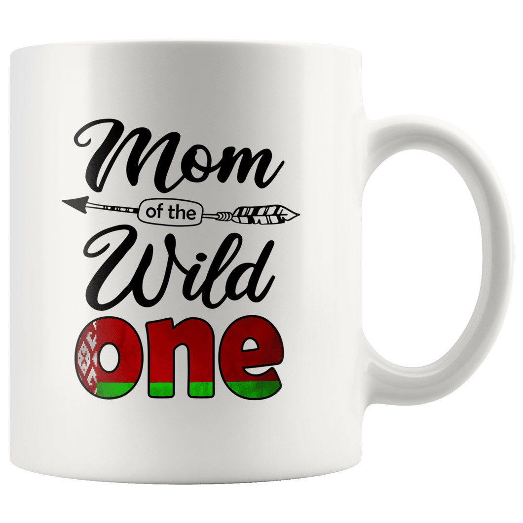 RobustCreative-Belarusian Mom of the Wild One Birthday Belarusian Flag White 11oz Mug Gift Idea