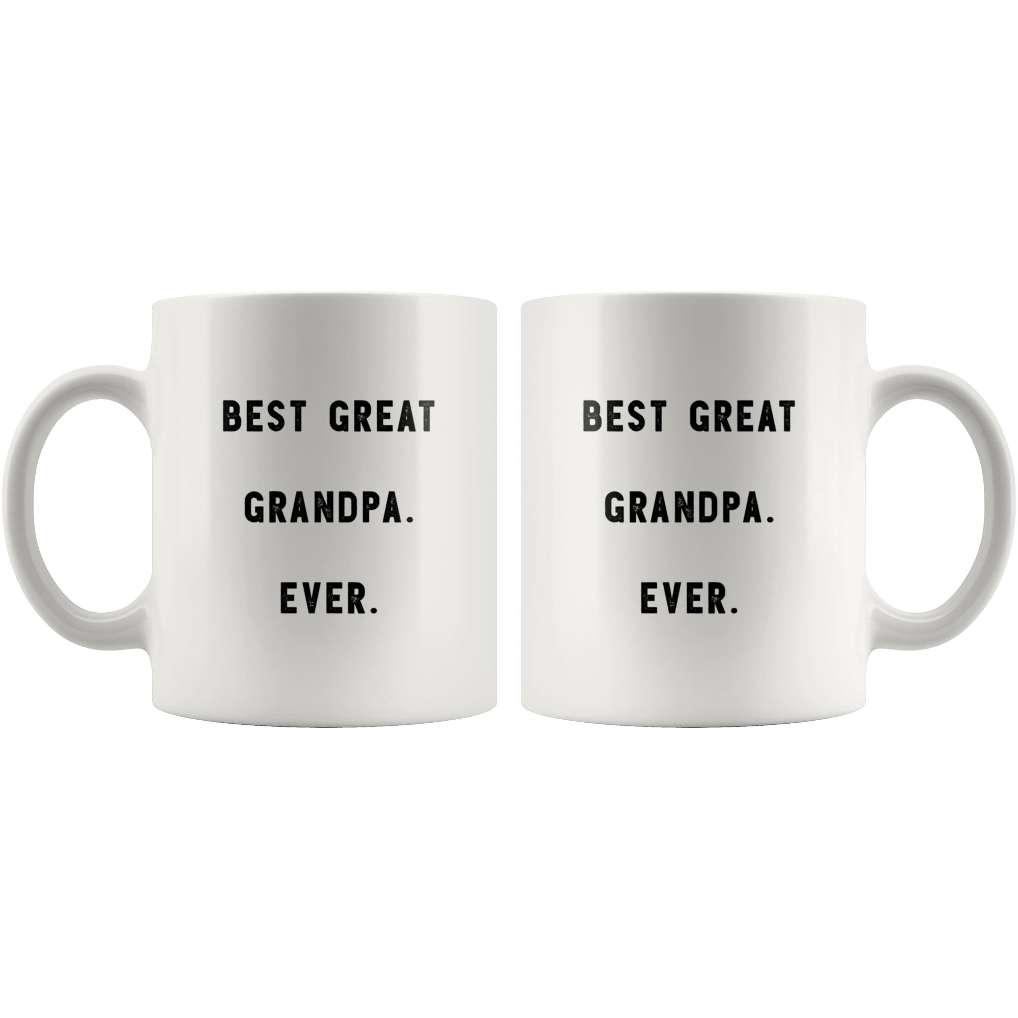 Best Great Grandpa. Ever. The Funny Coworker Office Gag Gifts