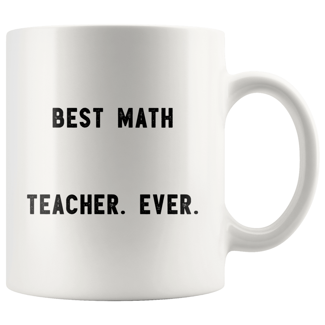 Amazon.com: Math Teacher Mug Gifts - Teacher Appreciation Gift - Men,  Women, Coworkers - Mugs are Best Gifts for Retired High School, Middle  School Teachers - Coffee Mug - Perfect End of