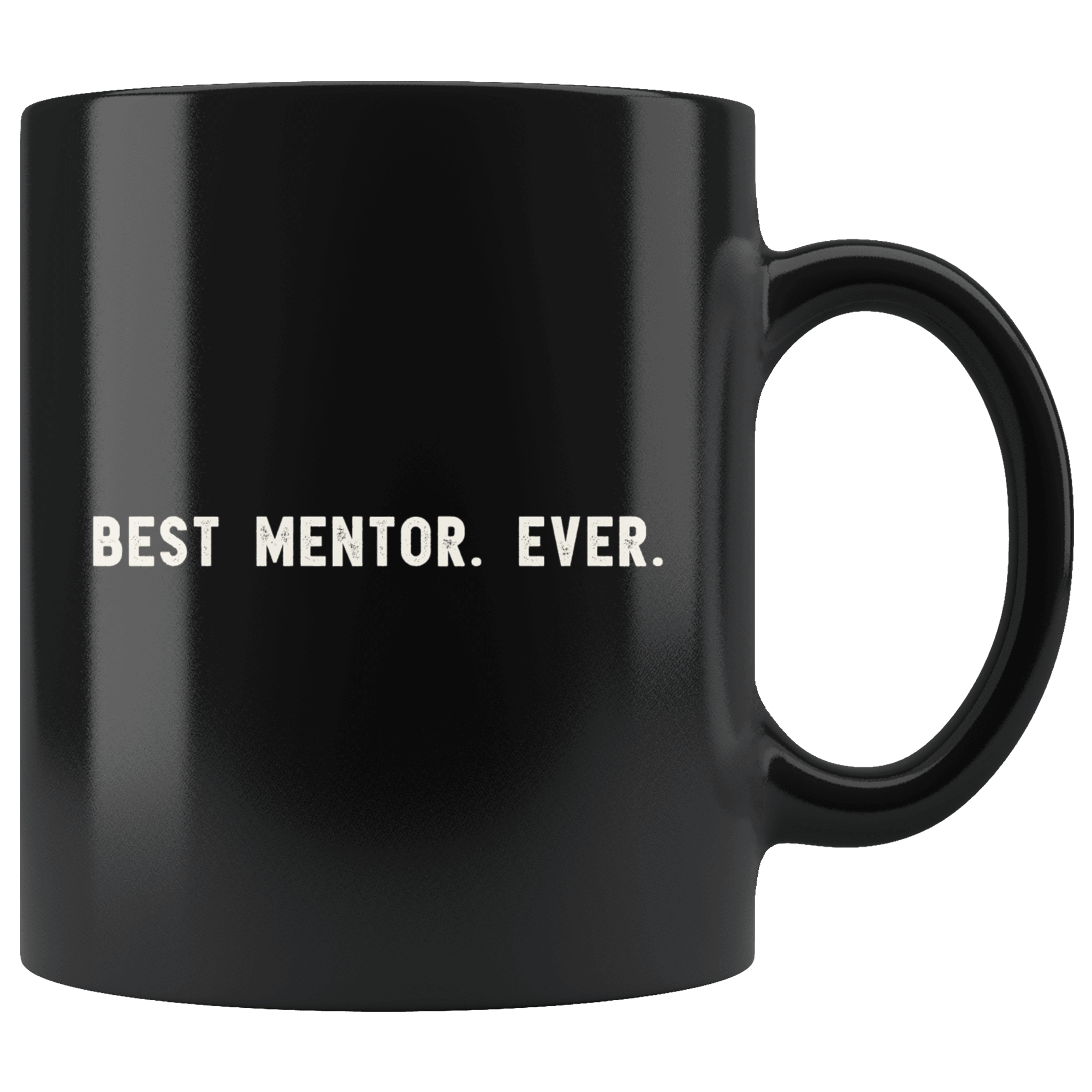 Mentor Gift - A truly great mentor is hard to find, difficult to part with,  and impossible to forget