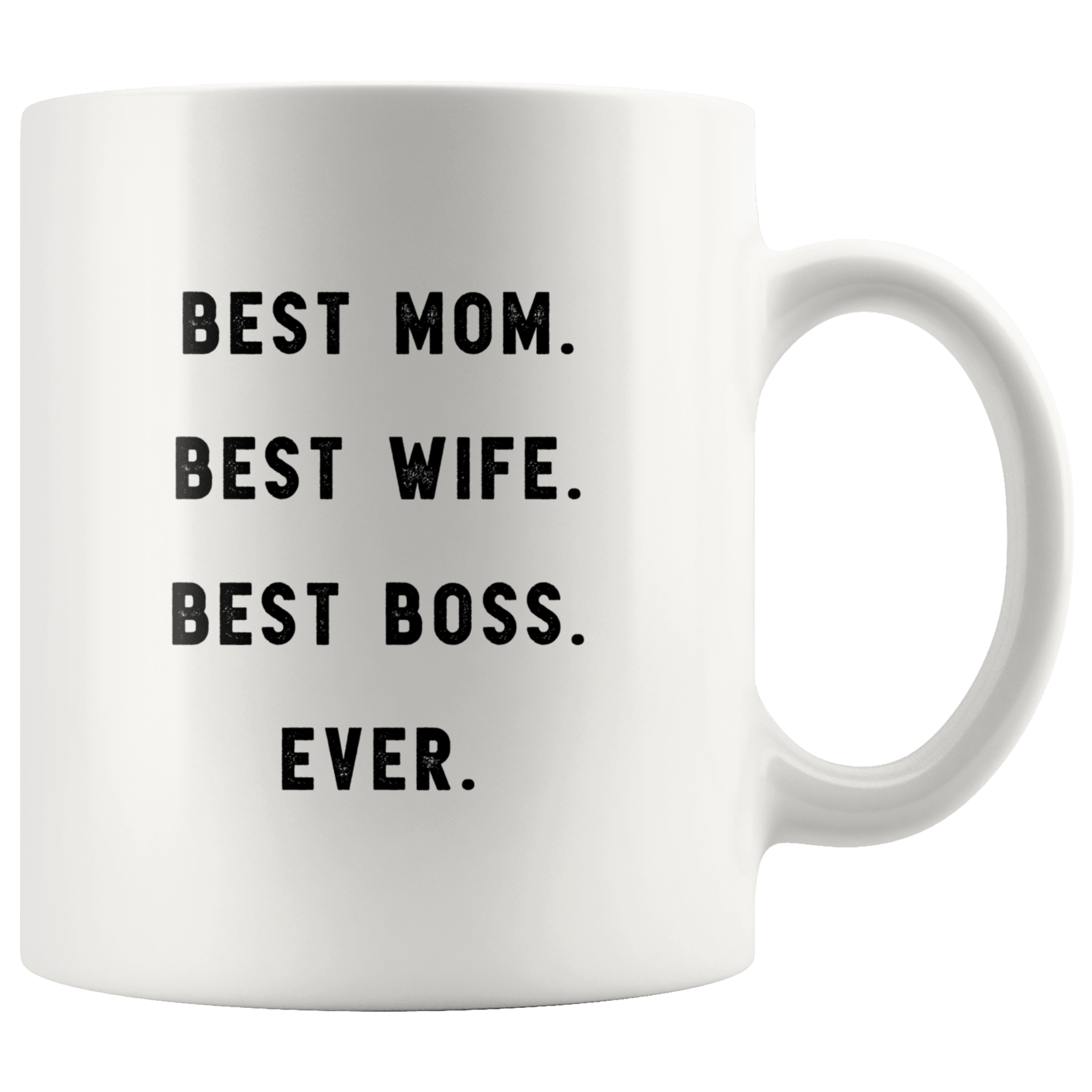 https://robustcreative.com/cdn/shop/products/best-mom-best-wife-best-boss-ever-the-funny-coworker-office-gag-gifts-white-11oz-mug-gift-idea-robustcreative-18522654_2000x.png?v=1576996375