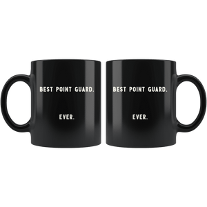 RobustCreative-Best Point guard. Ever. The Funny Coworker Office Gag Gifts Black 11oz Mug Gift Idea