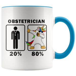 RobustCreative-Obstetrician Dabbing Unicorn 80 20 Principle Graduation Gift Mens - 11oz Accent Mug Medical Personnel Gift Idea