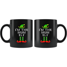 Load image into Gallery viewer, RobustCreative-Im The Mum Elf Matching Family Christmas - 11oz Black Mug Christmas group green pjs costume Gift Idea
