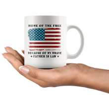 Load image into Gallery viewer, RobustCreative-Home of the Free Father In Law USA Patriot Family Flag - Military Family 11oz White Mug Retired or Deployed support troops Gift Idea - Both Sides Printed
