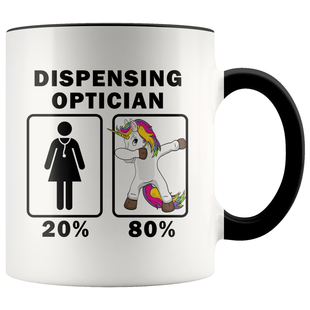 RobustCreative-Dispensing Optician Dabbing Unicorn 80 20 Principle Superhero Girl Womens - 11oz Accent Mug Medical Personnel Gift Idea