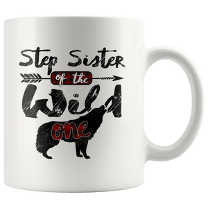 RobustCreative-Strong Step Sister of the Wild One Wolf 1st Birthday - 11oz White Mug plaid pajamas Gift Idea