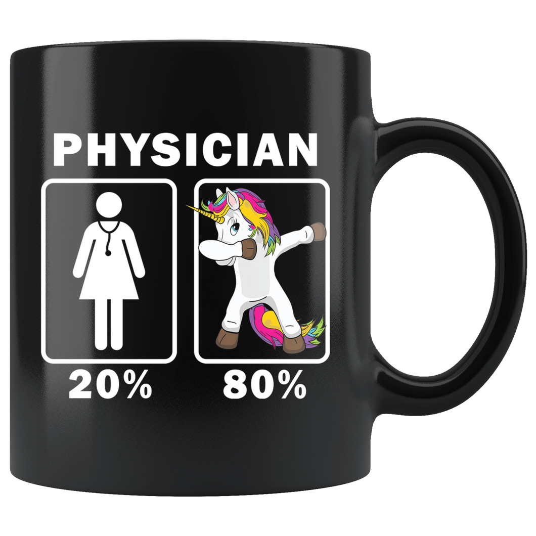 RobustCreative-Physician Dabbing Unicorn 80 20 Principle Superhero Girl Womens - 11oz Black Mug Medical Personnel Gift Idea