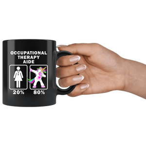 RobustCreative-Occupational Therapy Aide Dabbing Unicorn 20 80 Principle Superhero Girl Womens - 11oz Black Mug Medical Personnel Gift Idea