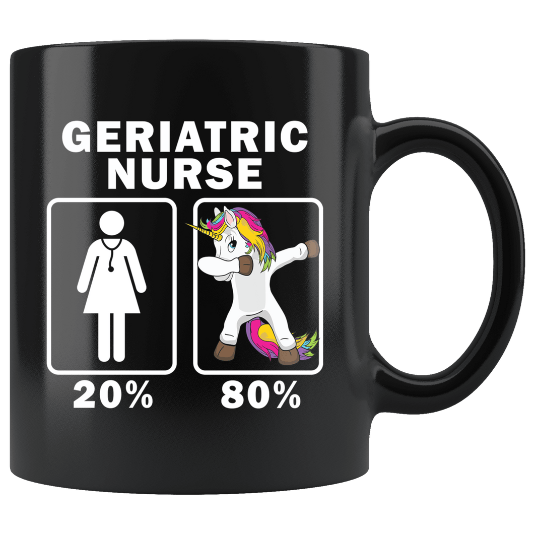 RobustCreative-Geriatric Nurse Dabbing Unicorn 80 20 Principle Superhero Girl Womens - 11oz Black Mug Medical Personnel Gift Idea