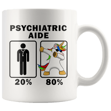 Load image into Gallery viewer, RobustCreative-Psychiatric Aide Dabbing Unicorn 80 20 Principle Graduation Gift Mens - 11oz White Mug Medical Personnel Gift Idea
