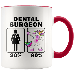 RobustCreative-Dental Surgeon Dabbing Unicorn 20 80 Principle Superhero Girl Womens - 11oz Accent Mug Medical Personnel Gift Idea
