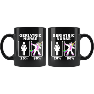 RobustCreative-Geriatric Nurse Dabbing Unicorn 20 80 Principle Superhero Girl Womens - 11oz Black Mug Medical Personnel Gift Idea