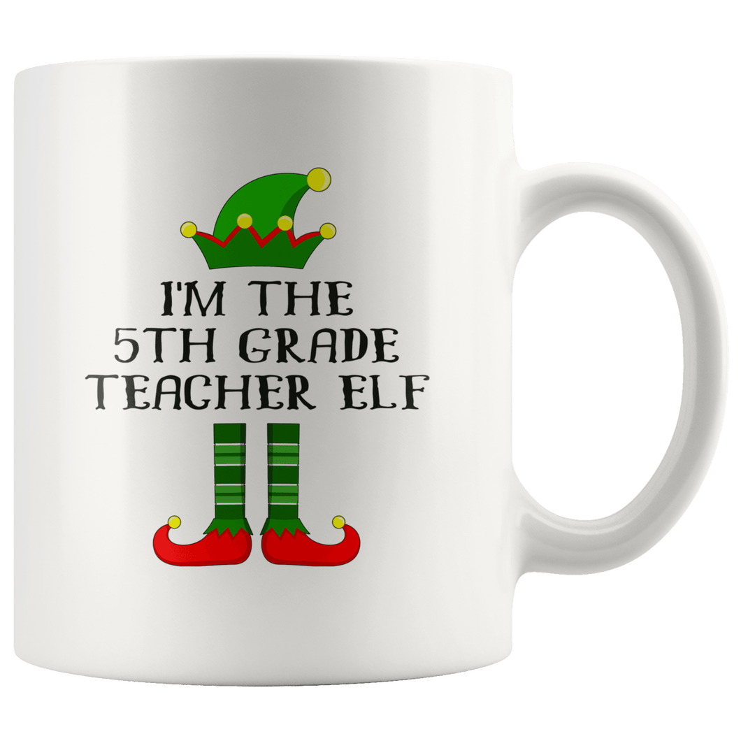 RobustCreative-Im The 5th Grade Teacher Elf Christmas Teaching's - 11oz White Mug I Just Really Like to Teach Cute Tiny Humans Gift Idea