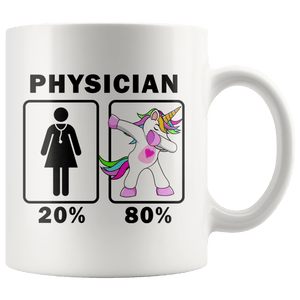 RobustCreative-Physician Dabbing Unicorn 20 80 Principle Superhero Girl Womens - 11oz White Mug Medical Personnel Gift Idea