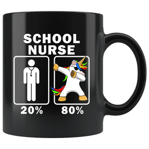 RobustCreative-School Nurse Dabbing Unicorn 80 20 Principle Graduation Gift Mens - 11oz Black Mug Medical Personnel Gift Idea