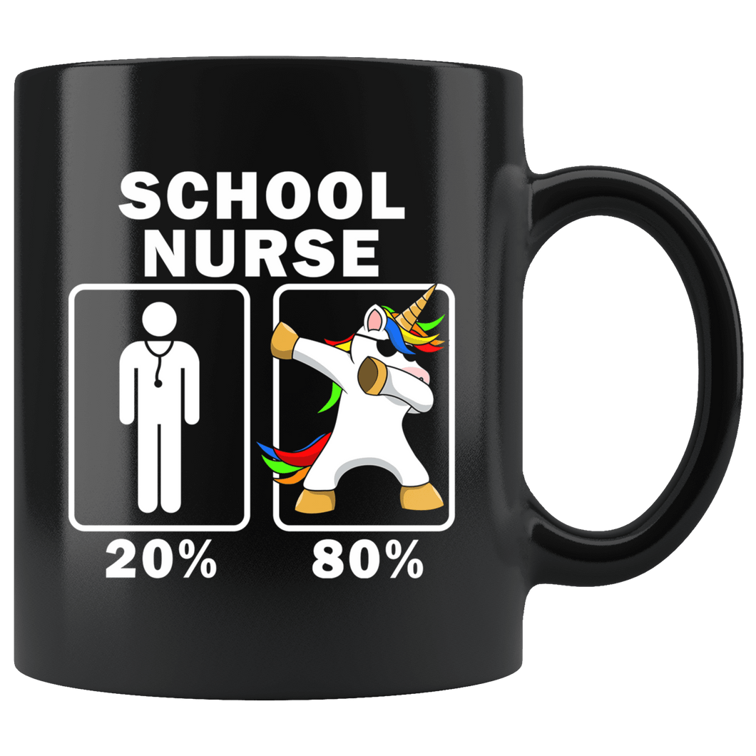 RobustCreative-School Nurse Dabbing Unicorn 80 20 Principle Graduation Gift Mens - 11oz Black Mug Medical Personnel Gift Idea