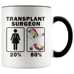 RobustCreative-Transplant Surgeon Dabbing Unicorn 80 20 Principle Superhero Girl Womens - 11oz Accent Mug Medical Personnel Gift Idea