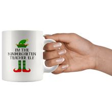 Load image into Gallery viewer, RobustCreative-Im The Kindergarten Teacher Elf Christmas Teaching&#39;s - 11oz White Mug I Just Really Like to Teach Cute Tiny Humans Gift Idea
