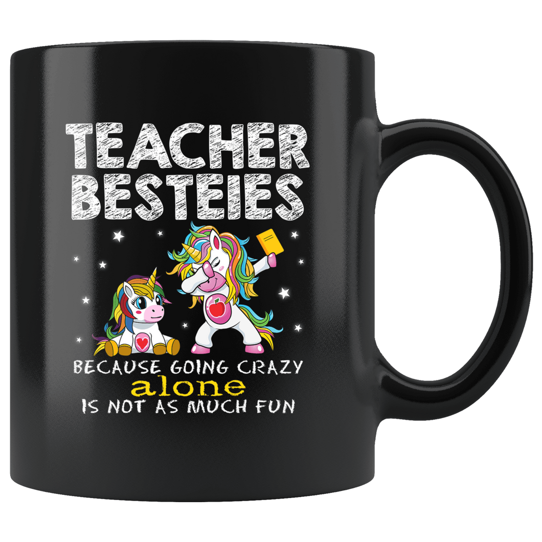 RobustCreative-Cute Kawaii Unicorn Teacher Besties Going Crazy Black 11oz Mug Gift Idea