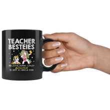 Load image into Gallery viewer, RobustCreative-Cute Kawaii Unicorn Teacher Besties Going Crazy Black 11oz Mug Gift Idea
