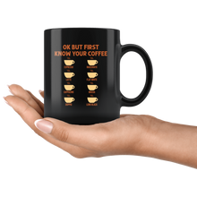 Load image into Gallery viewer, RobustCreative-Ok But First Coffee T- Funny Coworker Saying Black 11oz Mug Gift Idea
