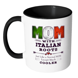 RobustCreative-Best Mom Ever with Italian Roots - Italy Flag 11oz Funny Black & White Coffee Mug - Mothers Day Independence Day - Women Men Friends Gift - Both Sides Printed (Distressed)