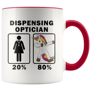 RobustCreative-Dispensing Optician Dabbing Unicorn 80 20 Principle Superhero Girl Womens - 11oz Accent Mug Medical Personnel Gift Idea