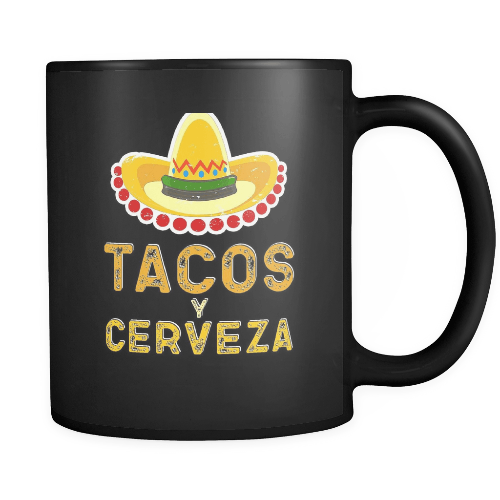 RobustCreative-Tacos Y Cerveza - Cinco De Mayo Mexican Fiesta - No Siesta Mexico Party - 11oz Black Funny Coffee Mug Women Men Friends Gift ~ Both Sides Printed