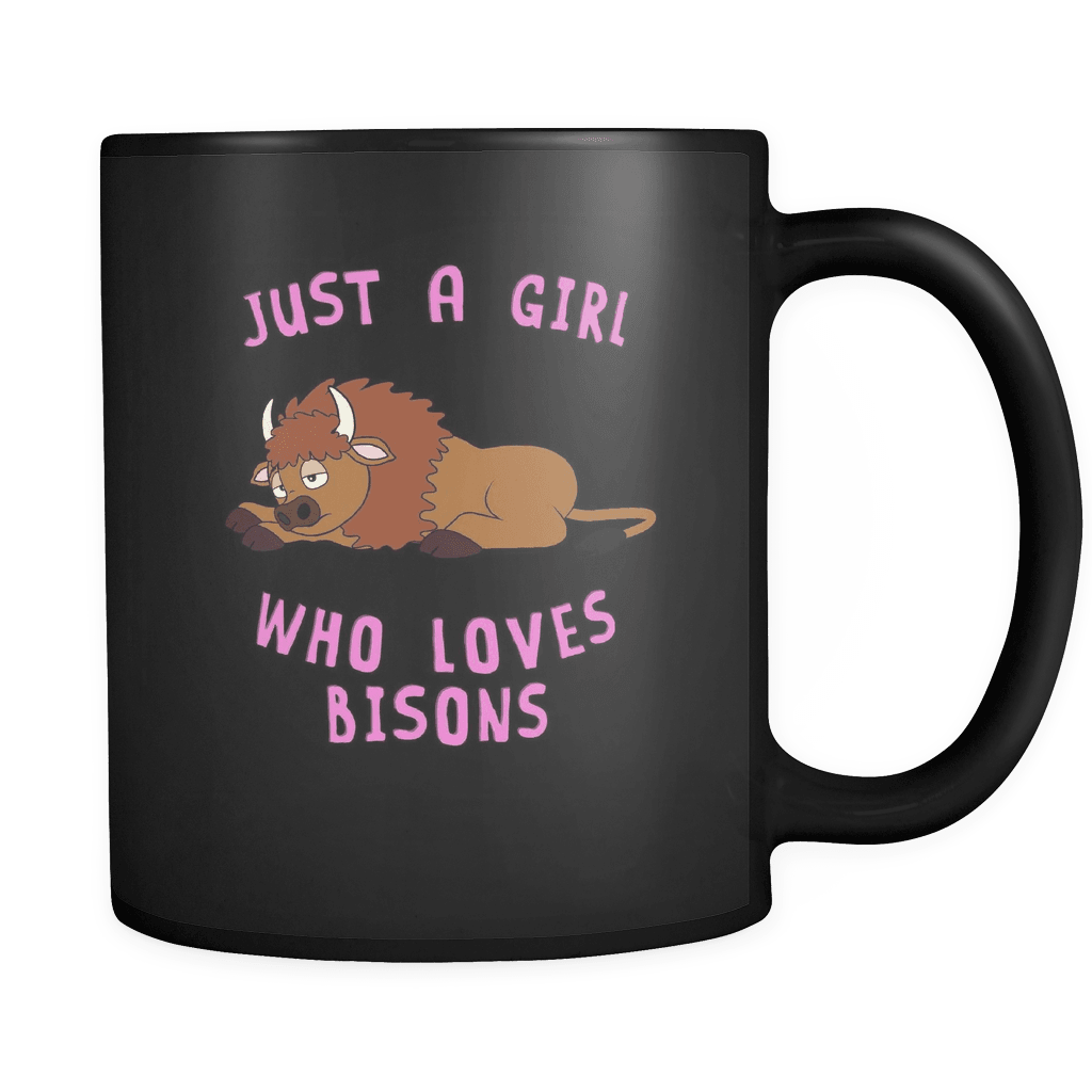 RobustCreative-Just a Girl Who Loves Bisons: black Mug both sides printed Animal Spirit