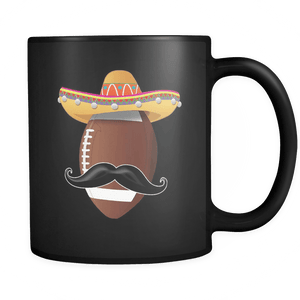 RobustCreative-Funny Football Mustache Mexican Sport - Cinco De Mayo Mexican Fiesta - No Siesta Mexico Party - 11oz Black Funny Coffee Mug Women Men Friends Gift ~ Both Sides Printed