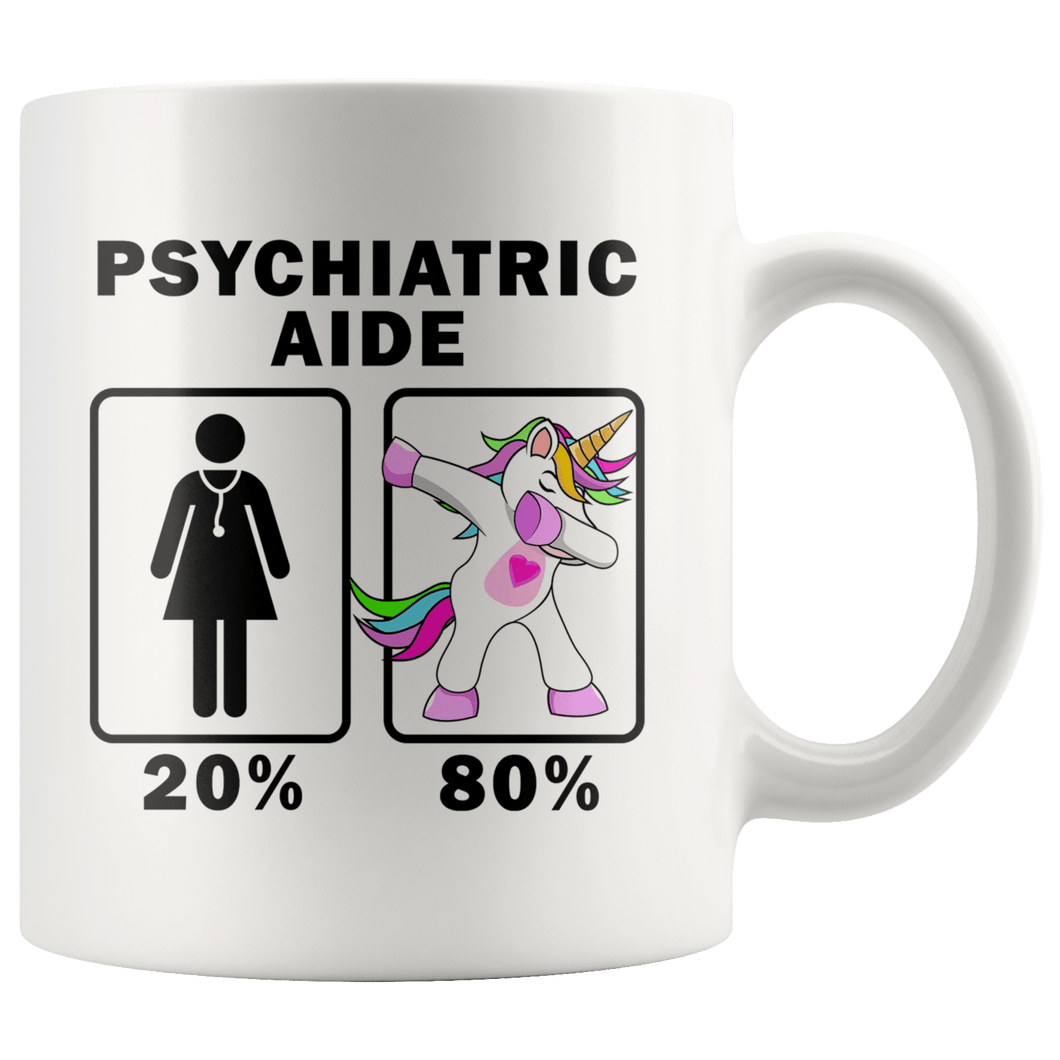 RobustCreative-Psychiatric Aide Dabbing Unicorn 20 80 Principle Superhero Girl Womens - 11oz White Mug Medical Personnel Gift Idea