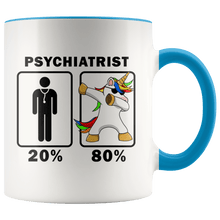 Load image into Gallery viewer, RobustCreative-Psychiatrist Dabbing Unicorn 80 20 Principle Graduation Gift Mens - 11oz Accent Mug Medical Personnel Gift Idea
