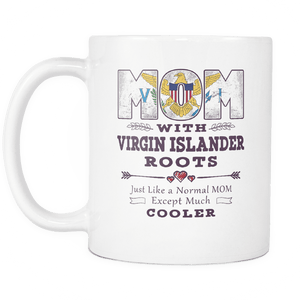 RobustCreative-Best Mom Ever with Virgin Islander Roots - US Virgin Islands Flag 11oz Funny White Coffee Mug - Mothers Day Independence Day - Women Men Friends Gift - Both Sides Printed (Distressed)