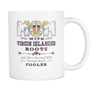 RobustCreative-Best Mom Ever with Virgin Islander Roots - US Virgin Islands Flag 11oz Funny White Coffee Mug - Mothers Day Independence Day - Women Men Friends Gift - Both Sides Printed (Distressed)